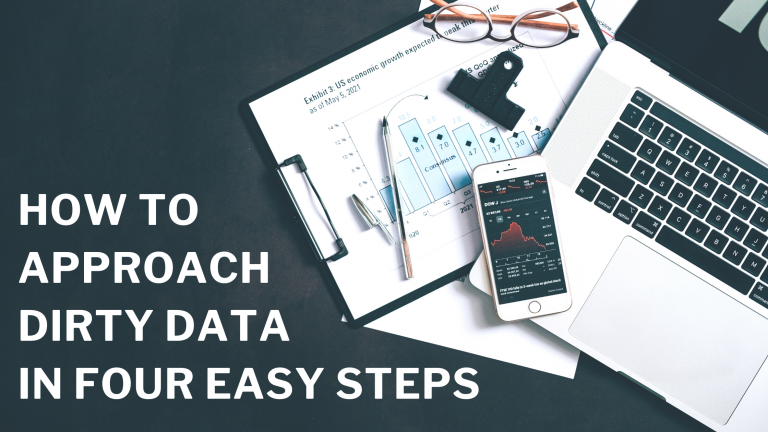 How to Approach Dirty Data in Four Easy Steps (1 of 3 on Data Cleansing ...