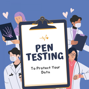 The Imperative of Annual Penetration Testing in Healthcare